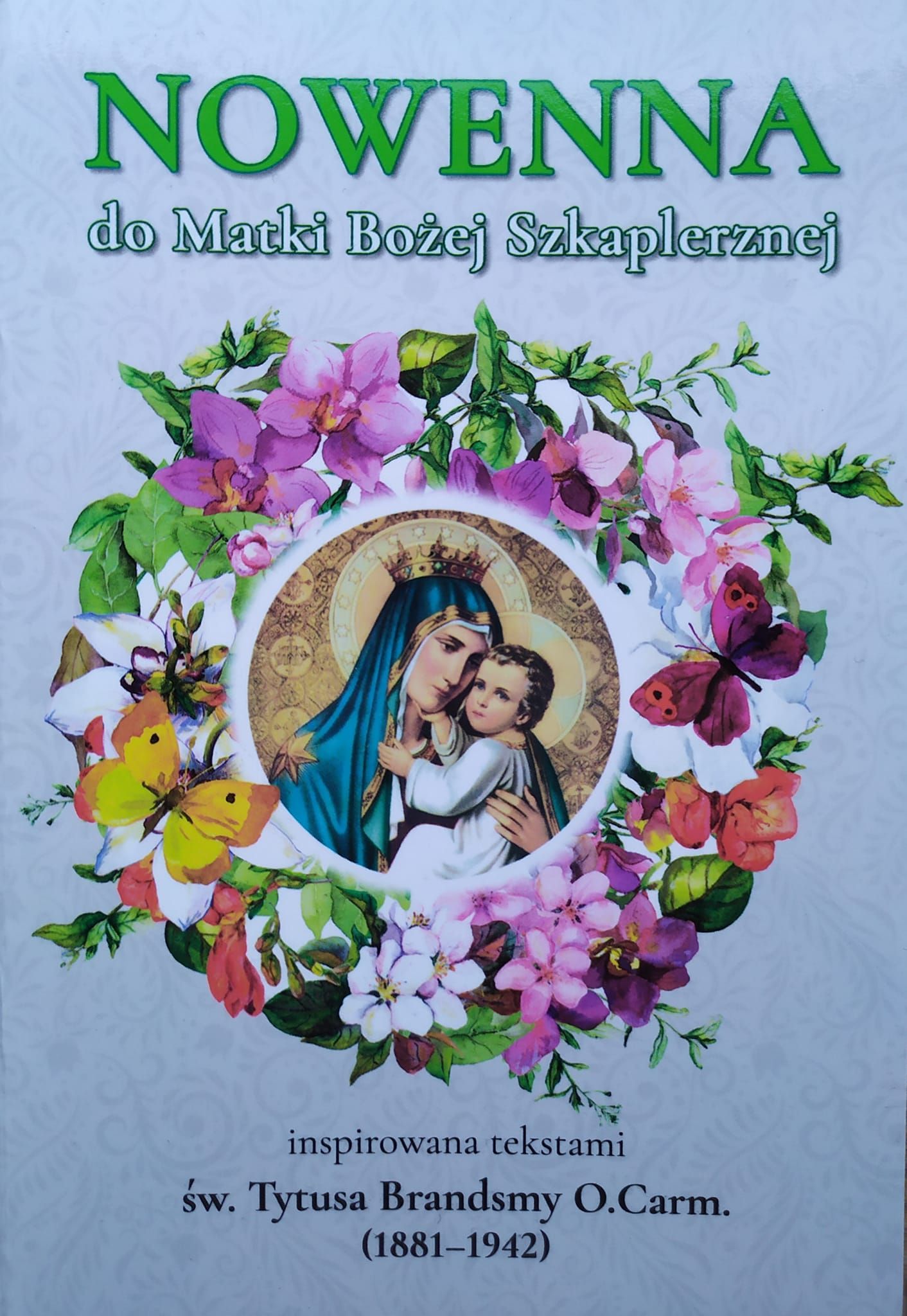 Nowenna do Matki Bożej Szkaplerznej